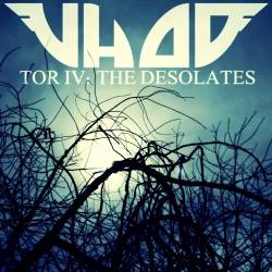 Vhod : Tor IV: The Desolates